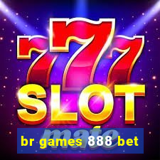 br games 888 bet